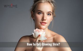 How to Get Glowing Skin?